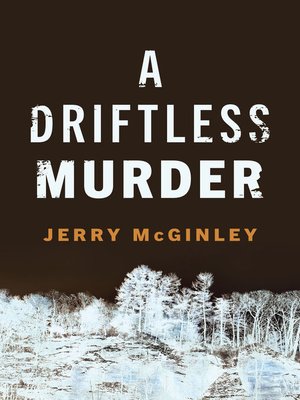 cover image of A Driftless Murder